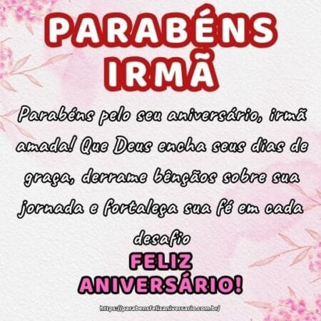 Parabéns pelo seu aniversário, irmã amada! Que Deus encha seus dias de graça, derrame bênçãos sobre sua jornada e fortaleça sua fé em cada desafio. Parabéns pelo seu aniversário, irmã amada! Que Deus encha seus dias de graça, derrame bênçãos sobre sua jornada e fortaleça sua fé em cada desafio.