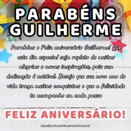 Parabéns e Feliz aniversário Guilherme! Que este dia especial seja repleto de muitas alegrias e novas inspirações, pois sua dedicação é notável. Desejo que seu novo ano de vida traga muitas conquistas e que a felicidade te acompanhe em cada passo.