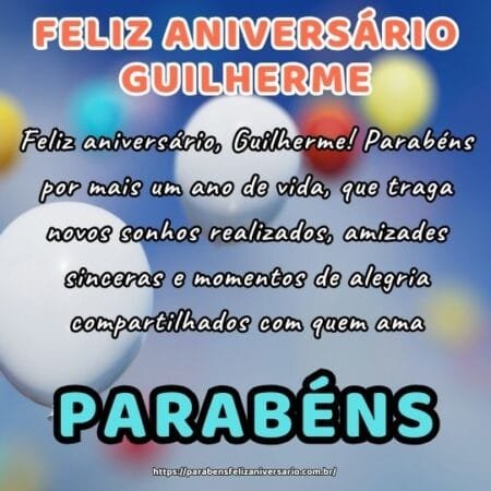 Feliz aniversário, Guilherme! Parabéns por mais um ano de vida, que traga novos sonhos realizados, amizades sinceras e momentos de alegria compartilhados com quem ama. Feliz aniversário, Guilherme! Parabéns por mais um ano de vida, que traga novos sonhos realizados, amizades sinceras e momentos de alegria compartilhados com quem ama.