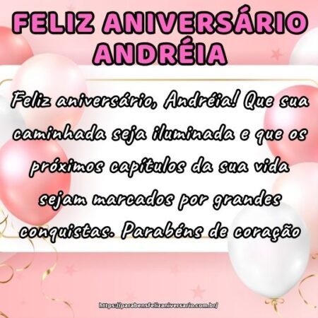 Feliz aniversário, Andréia! Que sua caminhada seja iluminada e que os próximos capítulos da sua vida sejam marcados por grandes conquistas. Parabéns de coração. Feliz aniversário, Andréia! Que sua caminhada seja iluminada e que os próximos capítulos da sua vida sejam marcados por grandes conquistas. Parabéns de coração.